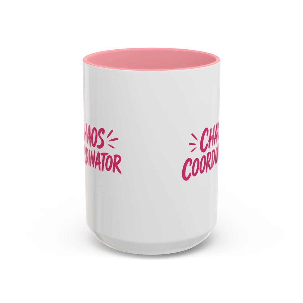 Chaos Coordinator Pink Accent Mug (11oz & 15oz)