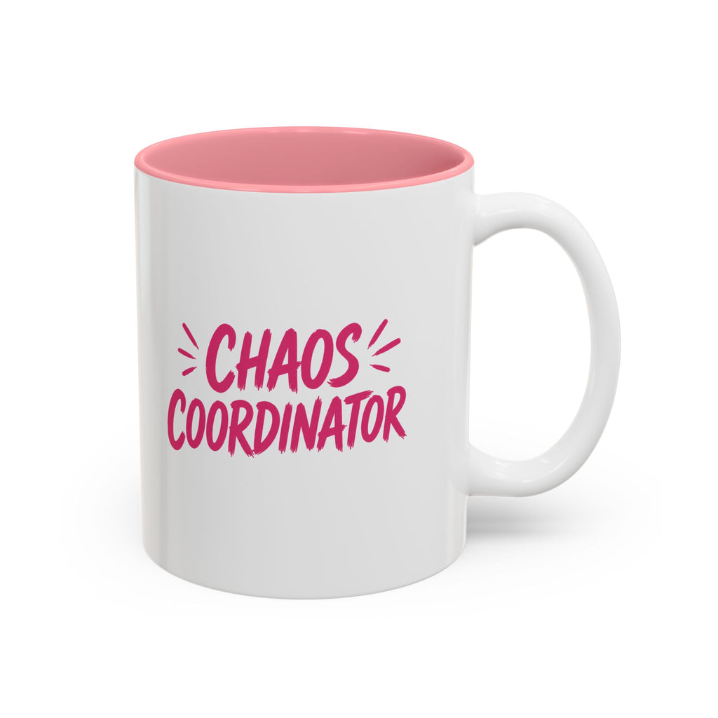 Chaos Coordinator Pink Accent Mug (11oz & 15oz)