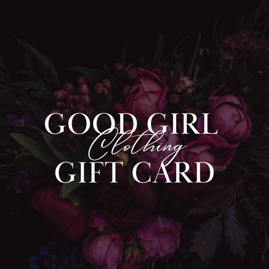 Good Girl Gift Card